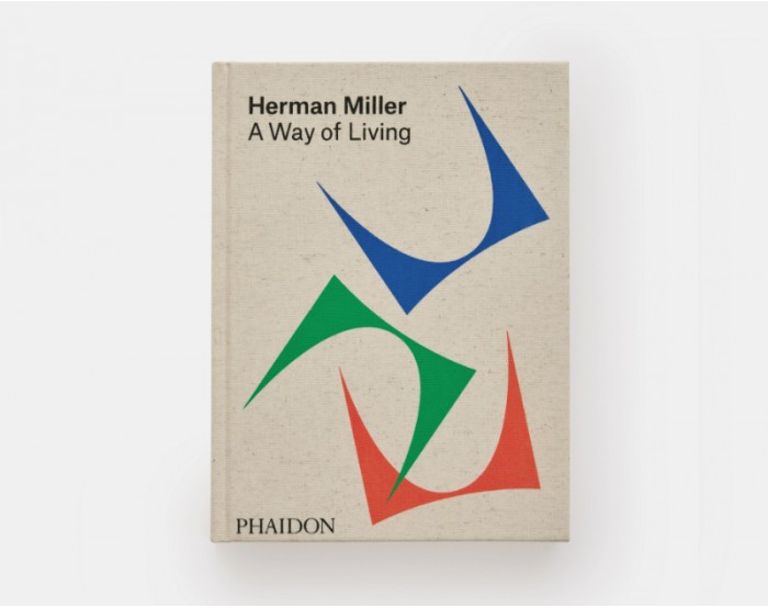 Herman Miller: A Way of Living Edited by Amy Auscherman, Sam Grawe, and Leon Ransmeier