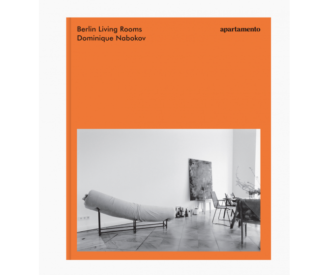 Berlin Living Rooms, Dominique Nabokov